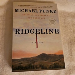 Ridgeline: A Novel – By Punke, Michael New