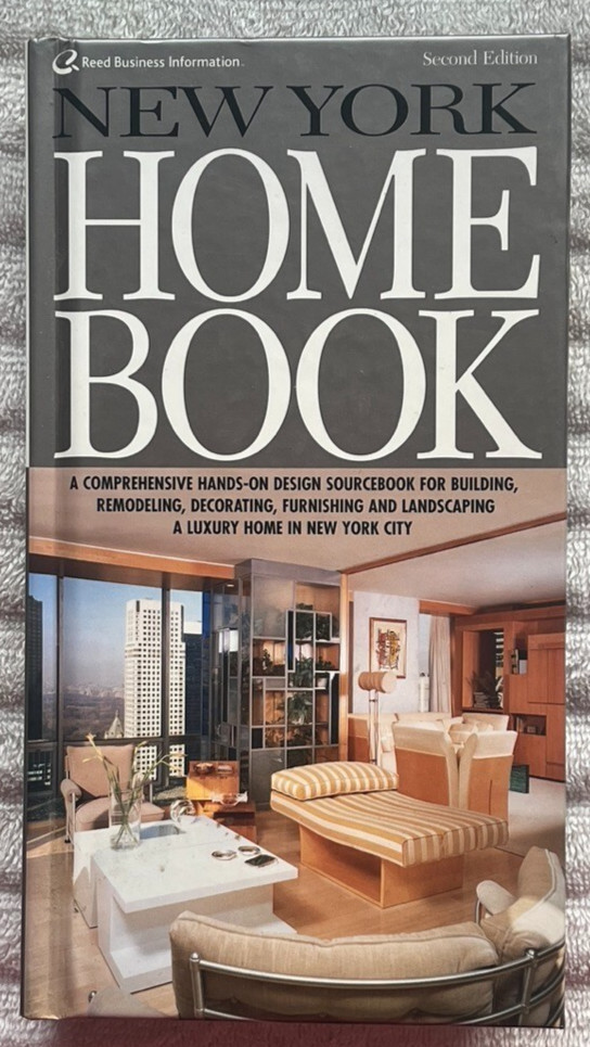 NEW YORK HOME BOOK – SECOND EDITION 2001 Ashley Group HC/DJ Gorgeous! INTERIORS!