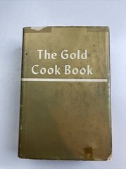 The Gold Cook Book by Master Chef Louis P. De Gouy, 1960 Book Club Edition