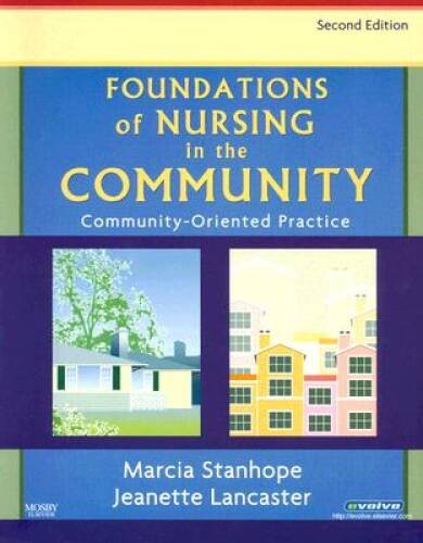 Foundations of Nursing in the Community: Community-Oriented Practice, 2e – GOOD