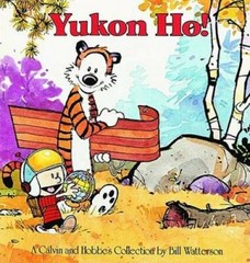 Yukon Ho! – Paperback By Bill Watterson – GOOD