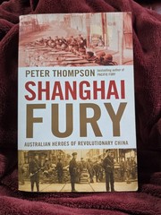 Shanghai Fury by Peter Thompson