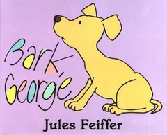Bark, George Hardcover Jules Feiffer