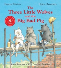 Eugene Trivizas Three Little Wolves And The Big Bad Pig (Paperback) (UK IMPORT)