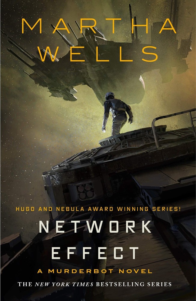 Network Effect (The Murderbot Diaries, 5) by Martha Wells