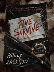 Five Survive by Holly Jackson