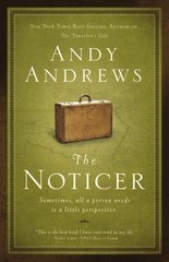 The Noticer: Sometimes, all a person nee- 9780785229216, hardcover, Andy Andrews