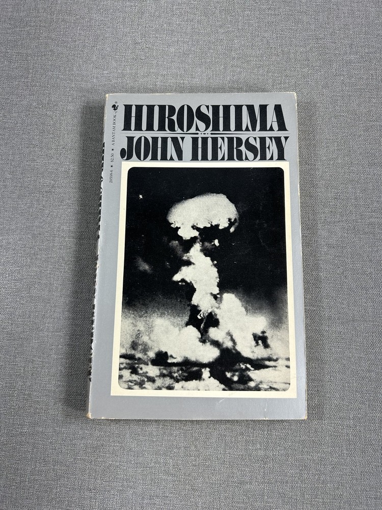 Hiroshima John Hersey 1981 Paperback Historical Nonfiction Bantam Books