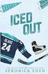 Iced Out Special Edition – Paperback, by Eden Veronica – Very Good
