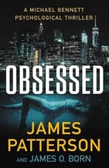 Obsessed: A Michael Bennett Psychological Thriller (A Michael Bennett Thr – GOOD
