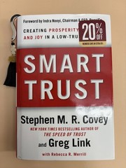 SIGNED First Edition Smart Trust Stephen M R Covey Greg Link Hardcover Book