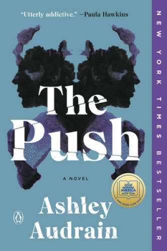 The Push: A Novel – Paperback By Audrain, Ashley – VERY GOOD