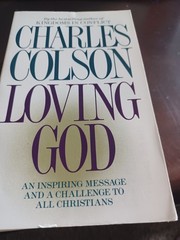 Loving God By Colson, Charles – mass market