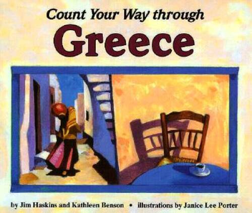 Count Your Way Through Greece – Library Binding By Haskins, James – GOOD