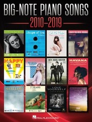 Big-Note Piano Songs 2010-2019 – Easy Piano Songbook with Large Notation and…