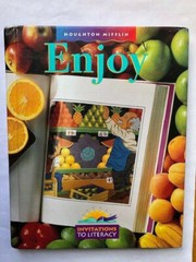 Enjoy By Houghton Mifflin – Hardcover, 319 pages, fiction, non-fiction, poetry +