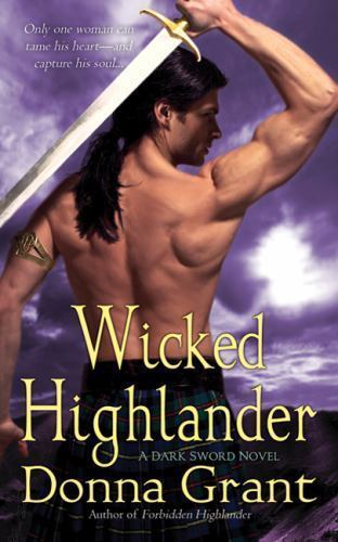 Wicked Highlander: A Dark Sword Novel – 9780312381240, Donna Grant, paperback