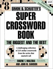 Simon & Schuster Super Crossword Puzzle Book #8 Format: General/trade