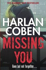 Missing You – Hardcover By Coben, Harlan – GOOD