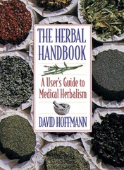 The Herbal Handbook: A User’s Guide to Medical Herbalism – paperback David H…