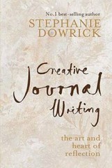 Creative Journal Writing: The Art and Heart of Reflection – Paperback – GOOD