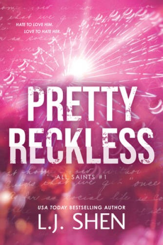 Pretty Reckless (All Saints, 1) – Paperback By Shen, LJ – GOOD