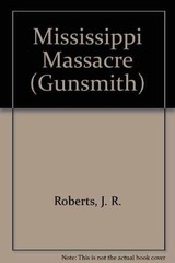 The Gunsmith 091 (Gunsmith, The) – Paperback, by Roberts J. R. – Very Good