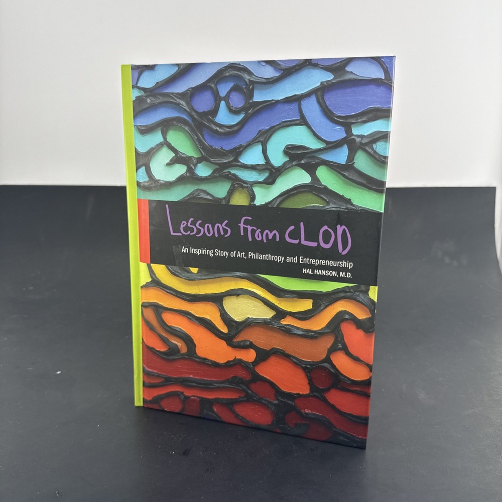 Lessons from Clod by Hal O. Hanson (2013, Hardcover)