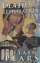 Death and Restoration Paperback Iain Pears