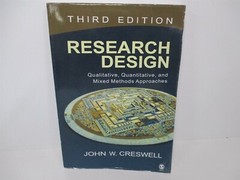Reasearch Design Third Edition Paperback By J. W. Creswell