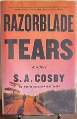 SIGNED ~ RAZORBLADE TEARS : A Novel by S. A. Cosby (2021, Hardcover) 1st/1st