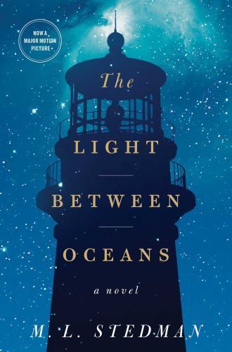 The Light Between Oceans: A Novel – 9781451681734, M L Stedman, hardcover
