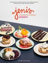 Jeni’s Splendid Ice Cream Desserts – Hardcover By Bauer, Jeni Britton – GOOD