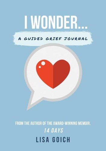 Lisa Goich I Wonder… (Paperback)