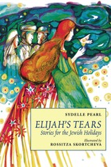 NEW Pelican Publishing Elijah’s Tears, 9781455628452 No Series (Generic) Trade P