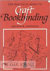The Practical Guide to Craft – Paperback, by Johnson Arthur W. – Very Good