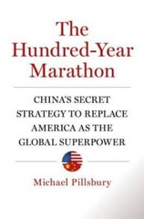 The Hundred-Year Marathon: China’s Secret Strategy to Replace Americ – VERY GOOD