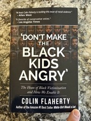‘Don’t Make the Black Kids by Colin Flaherty