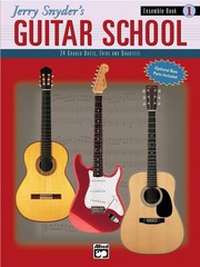 Jerry Snyder’s Guitar School, Ensemble Book, Bk 1: 24 Graded Duets, Trios, a…
