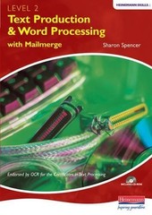 Text Production Word Processing with M… by Spencer, Sharon Mixed media product