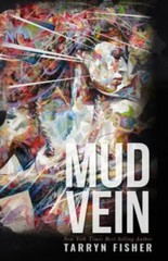 Mud Vein, Fisher, Tarryn, Book