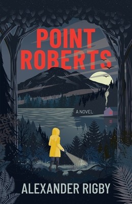 Point Roberts by Rigby, Alexander
