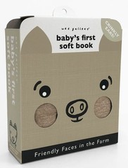 Friendly Faces: On the Farm (2020 Edition): Baby’s First Soft Book (Wee Gallery