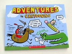 Adventures in Cartooning, First Scholastic Printing – Paperback – GOOD
