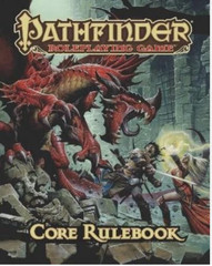Jason Bulmahn Pathfinder RPG: Core Rulebook (Paperback) Pathfinder RPG (PF1E)