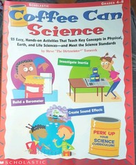 Scholastic Coffee Can Science Activity Book Illustrated PB Steve Tomecek 2002