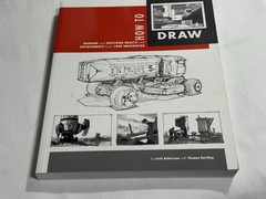 How to Draw: Drawing and Sketching Objects and Environments. Unused