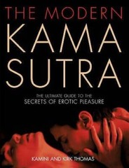 The Modern Kama Sutra: An Intimate Guide to the Secrets of Ero – VERY GOOD