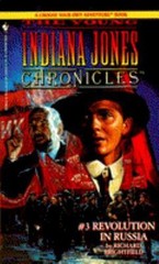 REVOLUTION IN RUSSIA (Young Indiana Jones Chronicles) by Richard Brightfield