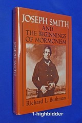 SIGNED! Joseph Smith and the Beginnings of Mormonism Richard L. Bushman HCDJ LDS